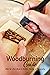 Woodburning Guide: Step-by-...