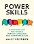 Power Skills: A masterclass...
