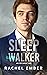 Sleepwalker (In Step, #2)