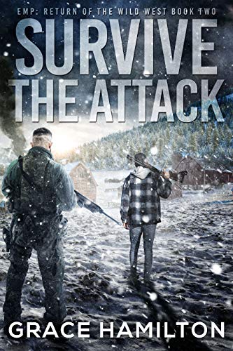Survive the Attack (EMP: Return of the Wild West #2)