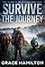 Survive the Journey (EMP: Return of the Wild West #3)