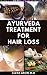Ayurveda Treatment for Hair...