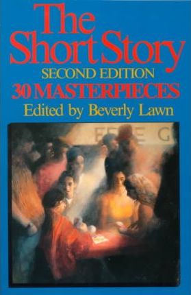 The Short Story: 30 Masterpieces