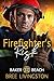 Firefighter's Risk (Baker B...