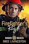 Firefighter's Risk by Bree Livingston