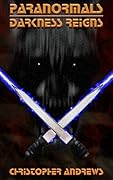 Paranormals: Darkness Reigns