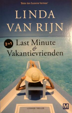 Last Minute & Vakantievrienden (Paperback)