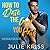 How to Date the Guy You Hate (Eden Hills, #2)