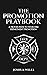 The Promotion Playbook: A P...
