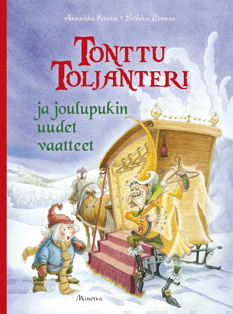 Tonttu Toljanteri ja joulupukin uudet vaatteet (Tonttu Toljanteri, #3)