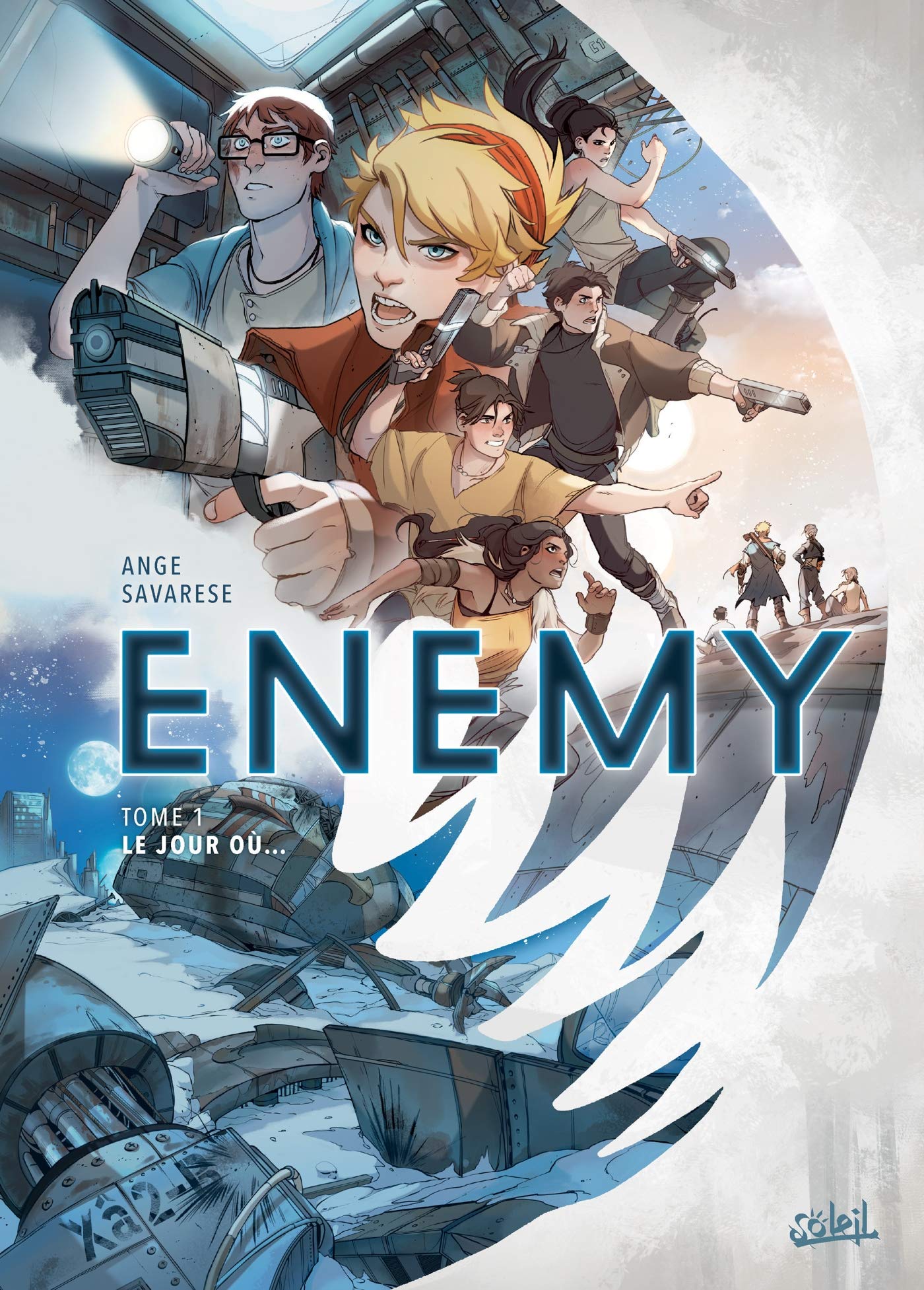 Enemy T01 - Le jour où. (French Edition)