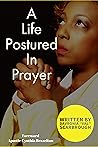 A Life Postured I...