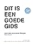 Dit is een goede gids: voor...