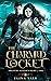 The Charmed Locket (Treasur...