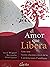El amor que libera