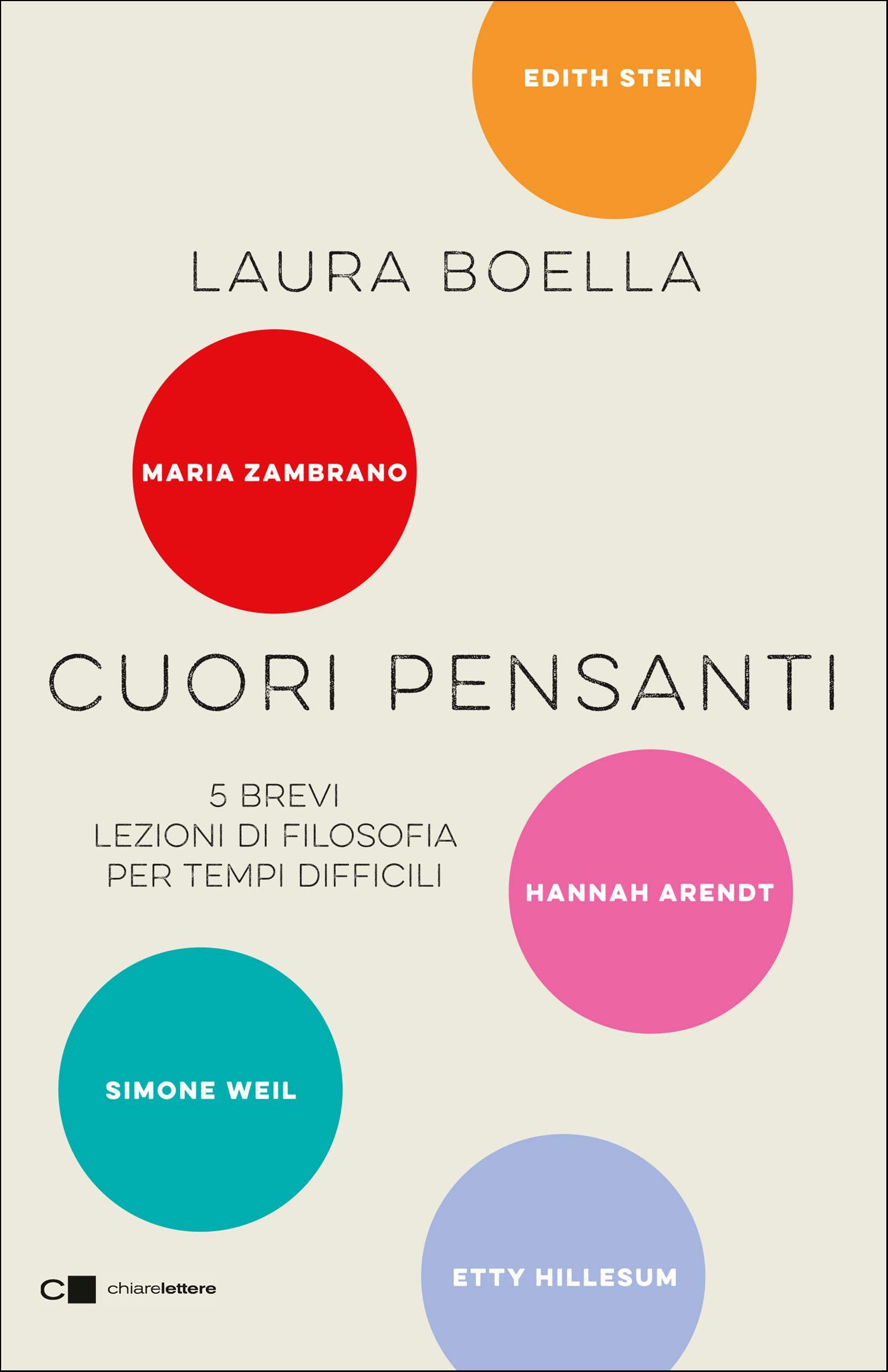 Cuori pensanti: 5 brevi lezioni di filosofia per tempi difficili (Italian Edition)