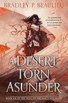 A Desert Torn Asunder (The Song of the Shattered Sands, #6) Book cover for A Desert Torn Asunder (The Song of the Shattered Sands, #6)