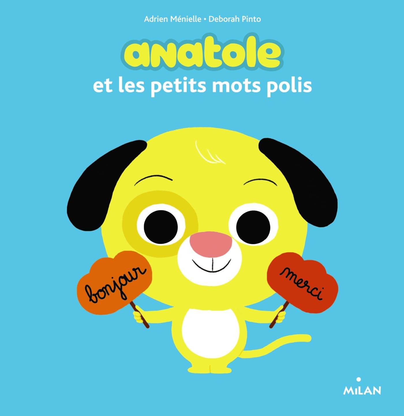 Anatole et les petits mots polis (Hardcover)