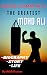 Muhammad Ali- Biography, Story & Life by Atish Kumar