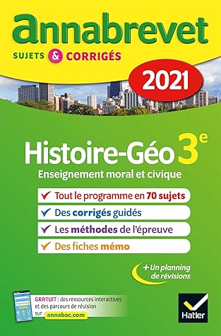 Annales Du Brevet Annabrevet 21 Histoire Geographie Emc 3e Sujets Corriges Conseils De Methode By Christophe Clavel