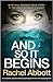 And So It Begins by Rachel Abbott