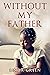 Without My Father
