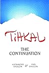 TIHKAL: The Conti...