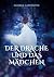 Der Drache und das Mädchen:...