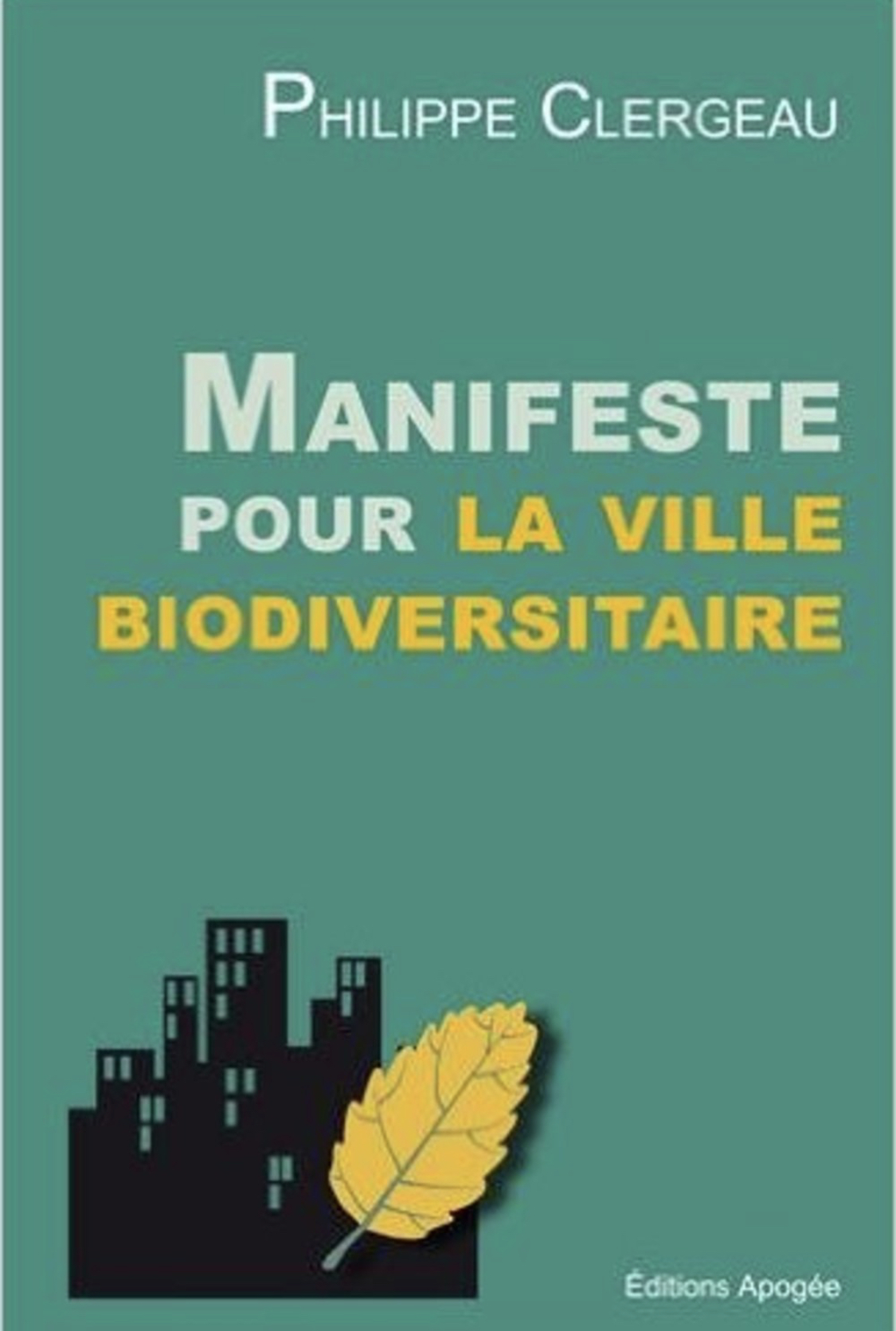 Manifeste pour la ville biodiversitaire