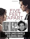 Five Feet Apart D...