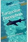 Turquoise Deception