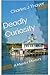 Deadly Curiosity by Charles J. Thayer