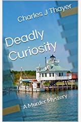 Deadly Curiosity (Paradox Murder Mystery # 3)
