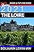 The Loire 2025: Sancerre, T...
