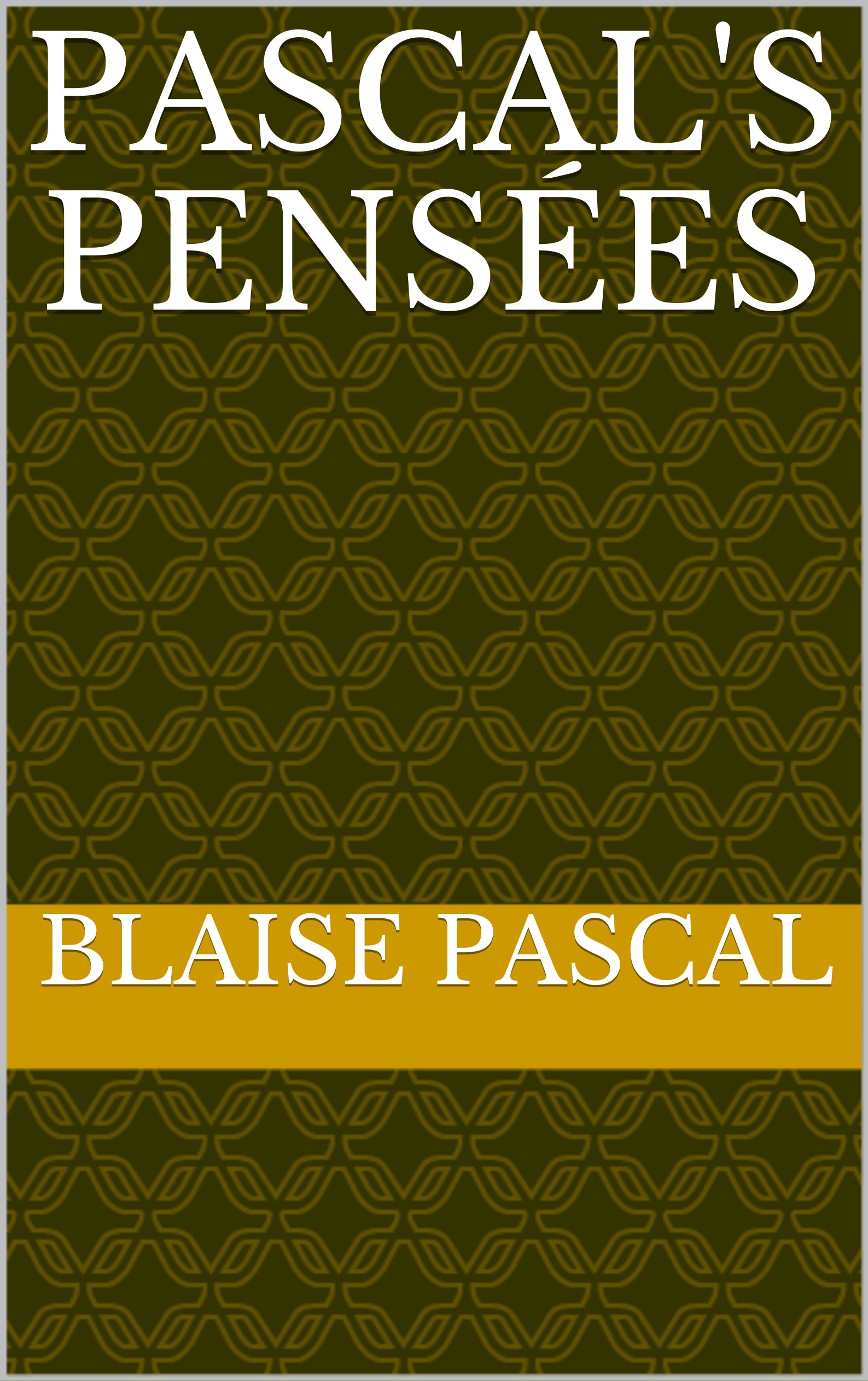 Pascal's Pensées