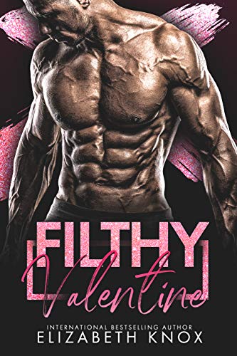 Filthy Valentine (Dungeon Demons MC #0.5)