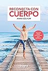 Reconecta con tu cuerpo