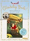 Glædelig Yule! - Minner og hilsener fra det norske Amerika by Håvard Mossige
