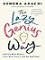 The Lazy Genius Way: Embrace What Matters, Ditch What Doesn't, and Get Stuff Done