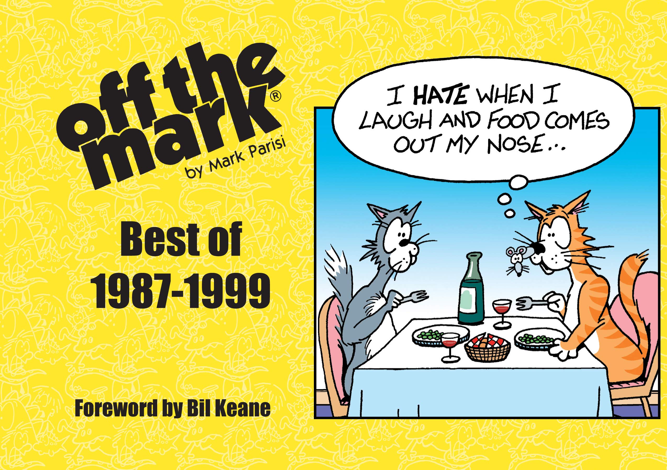 The Best of off the mark cartoons 1987-1999 (off the mark anthology cartoons)