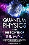 Quantum Physics a...