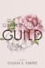 The Gravedigger's Guild by Susan E. Farris The Gravedigger's Guild by Susan E. Farris