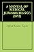 A Manual of Medical Jurisprudence by Alfred Swaine Taylor