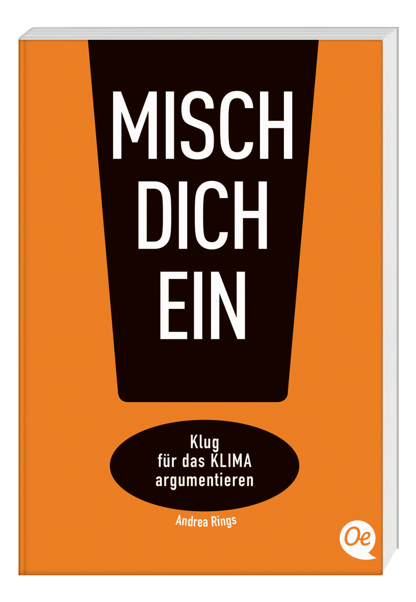Misch dich ein: Klug für das Klima argumentieren