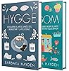 Hygge y Lagom: La guía definitiva del estilo de vida escandinavo para vivir una vida equilibrada llena de bienestar y felicidad (Spanish Edition)