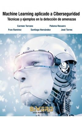 Machine Learning aplicado a la Ciberseguridad