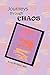 Journeys through Chaos: an ...