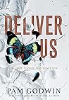 Deliver Us by Pam Godwin