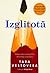 Izglītotā by Tara Westover