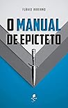 O Manual De Epicteto by Arrian O Manual De Epicteto by Arrian